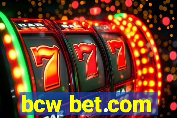 bcw bet.com